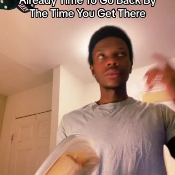 Walking To Break Room For 15 Minute Break And It’s Already Time To Go Back By The Time You Get There