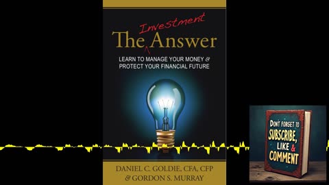 📈 Deep Dive Podcast: The Investment Answer by Gordon Murray & Daniel Goldie 💵💡