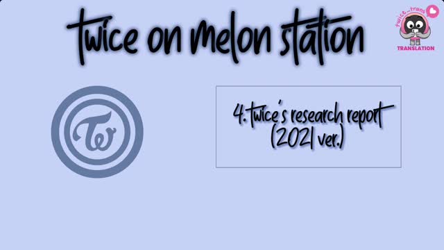 Twice on Melon Station 211112, pt 4 (courtesy of twice_trans)