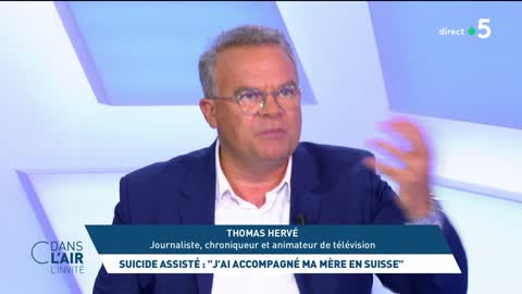 L'invite de C dans l'air - Thomas Herve - Suicide assisté ...