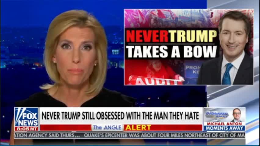 Laura Ingraham Has Had It Up to Here With "Never Trump"