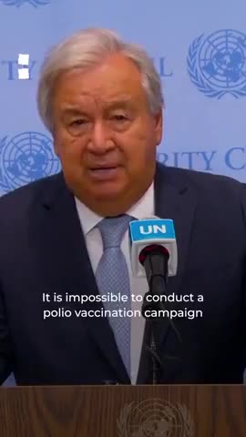 UN chief Antonio Guterres also says they plan to gives the kids Polio Vaccinations during a cease fire.