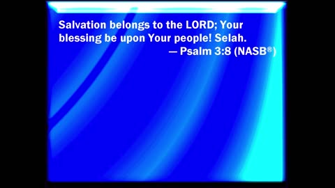 PSALM 3:8 NASB 3824 0000430 18238 49