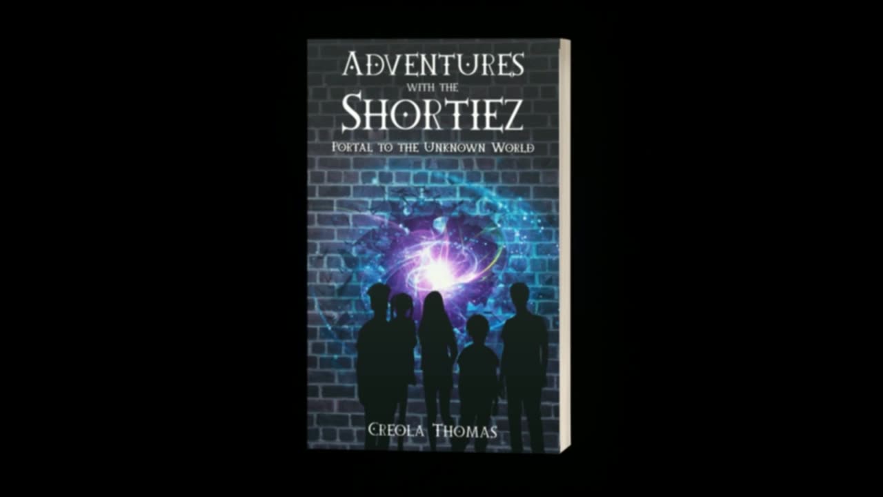 Adventures with the Shortiez: Portal to the unknown world