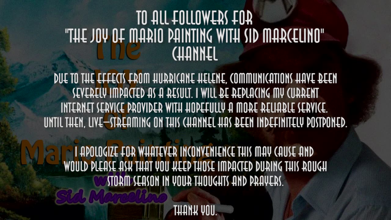 Channel Update Announcement For "The Joy of Mario Painting with Sid Marcelino"