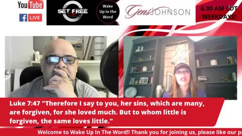 Episode #128 "Wake up in the Word" with Pastor Paul Ybarra and The Mindset Master, Gens Johnson