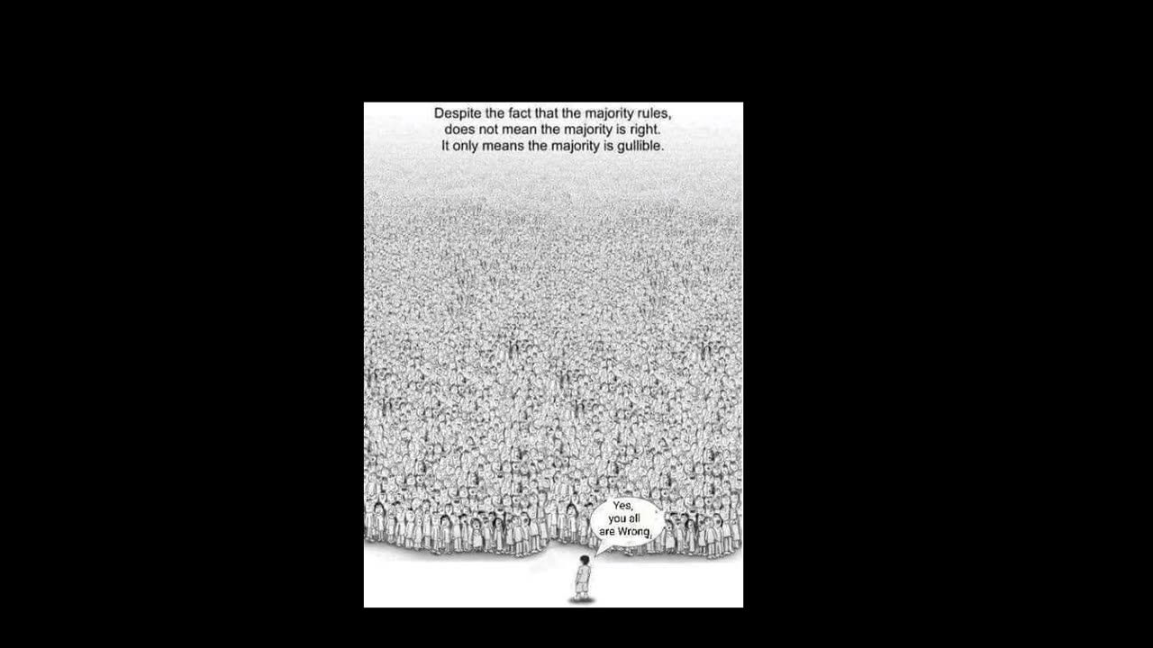 The Majority is usually wrong