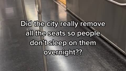 Did the city really remove all the seats so people don't sleep on them overnight??