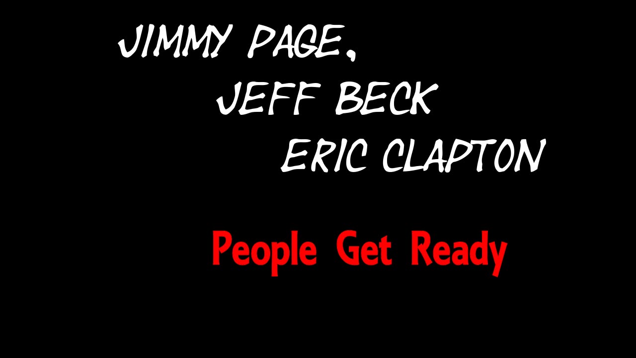 JIMMY PAGE, JEFF BECK & ERIC CLAPTON - People Get Ready - LIVE 1983