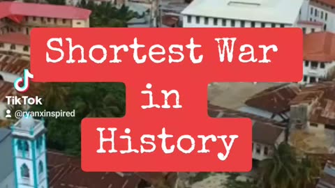 Facts | Shortest war in History