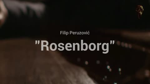 Filip Peruzović: "Rosenborg" (HRT radio drama)