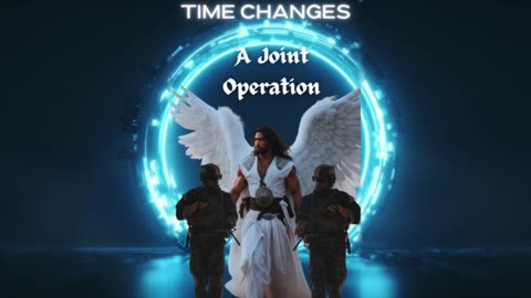 Time Changes - A Joint Operation