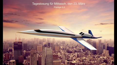 Tageslosung für Mittwoch, den 23. März