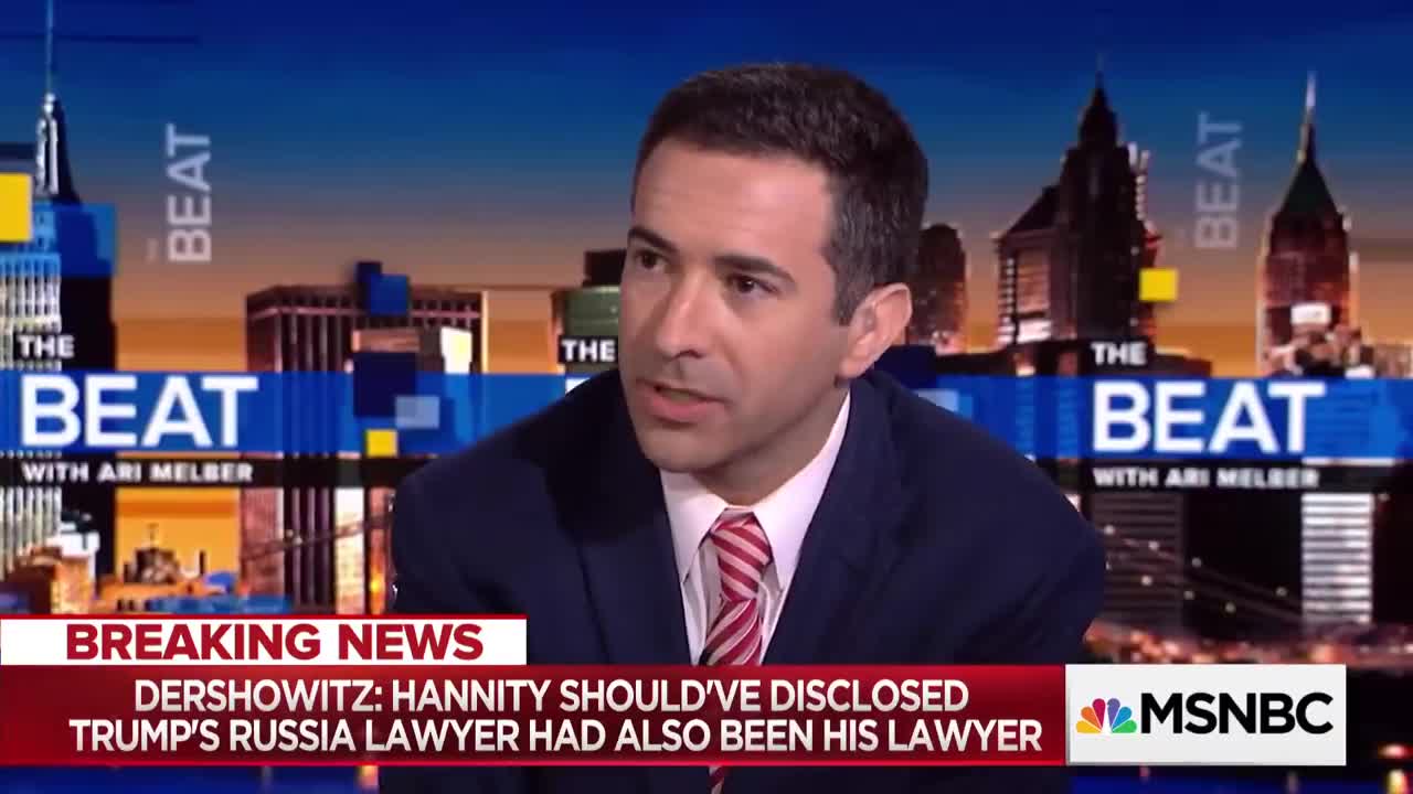 Dershowitz: Sean Hannity Wrong For Keeping Trump Lawyer's Secret | The Beat With Ari Melber | MSNBC