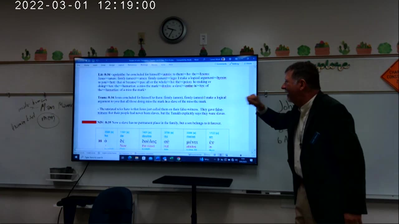 Gospel of John Class 76 Greek Translation 8 35 06 Aug 23 1
