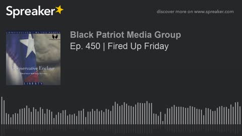 Ep. 450 _ Fired Up Friday