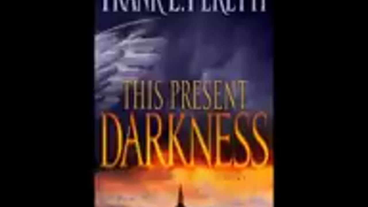 This Present Darkness Part 1 - Frank Peretti Audiobook