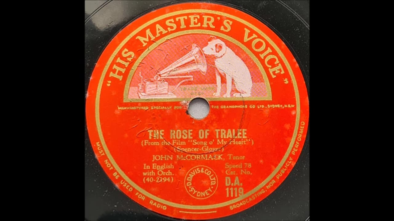 John McCormack - The Rose of Tralee (John Bowman 30th August 2020)