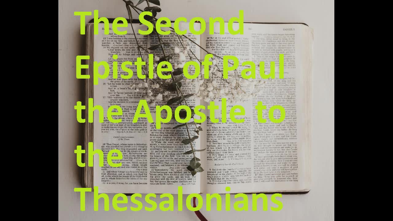 The Second Epistle of Paul the Apostle to the Thessalonians, New Testament