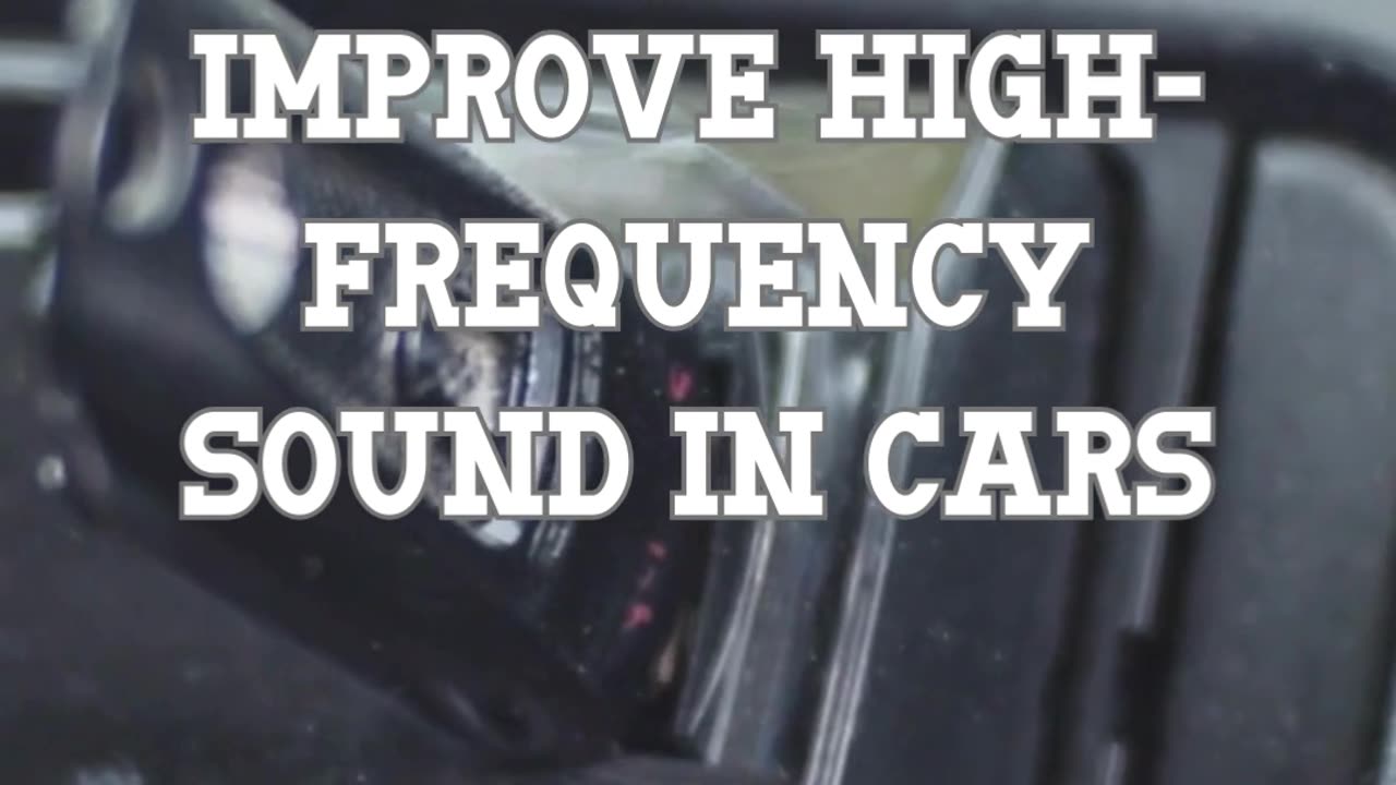 Tips for choosing tweeters to improve high-frequency sound in cars