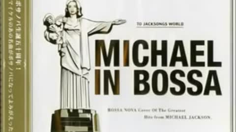 The Electro-Bossa Songbook of Michael Jackson