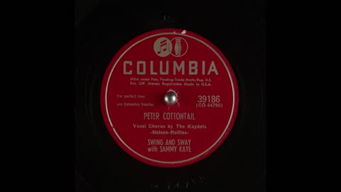 Peter Cottontail by Swing and Sway with Sammy Kaye