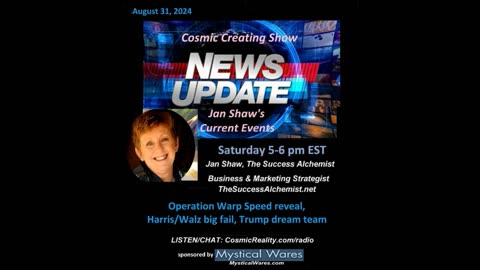 COSMIC CREATING 8/24/24 - IMPORTANT INFO: Trump's Warp Drive Revealed