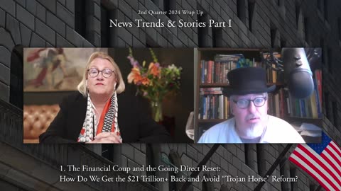 2nd Quarter 2024 Wrap Up: News Trends & Stories, Part I, Stories 1-6 with Dr. Joseph P. Farrell