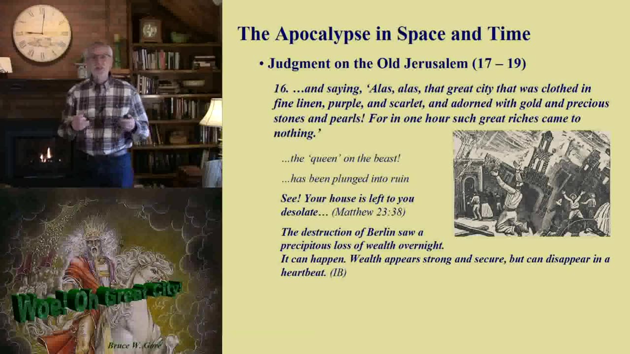 51. Woe! Oh Great City (Revelation 18:9ff)