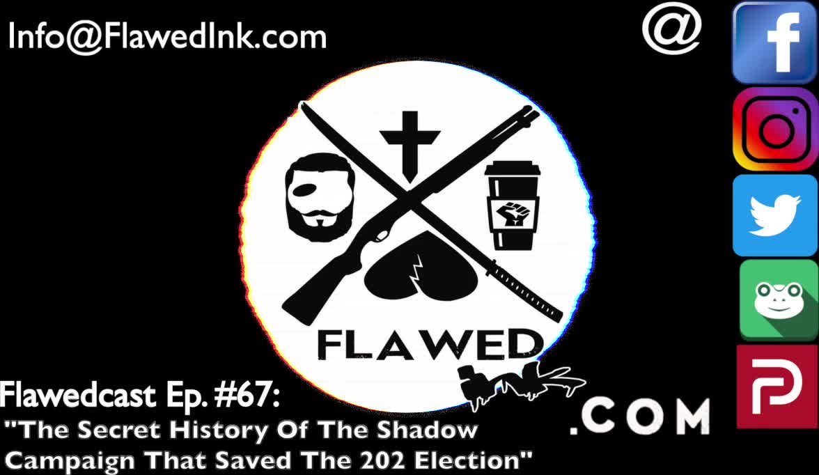 Flawedcast Ep #67: "The Secret History Of The Shadow Campaign That Saved The 2020 Election"