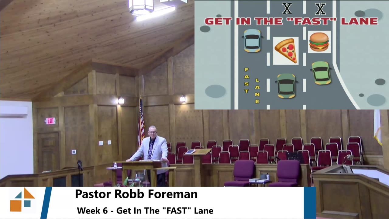 Pastor Robb Foreman // Week 6 - Get In The "FAST" Lane