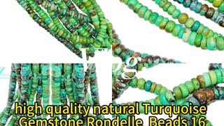 GN-20241223-04 high quality natural Turquoise Gemstone Rondelle Beads16 inch Long Strand Turquoise