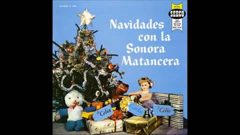 LA SONORA MATANCERA: Navidades Con La Sonora.