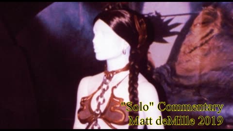 Matt deMille Movie Commentary: Solo