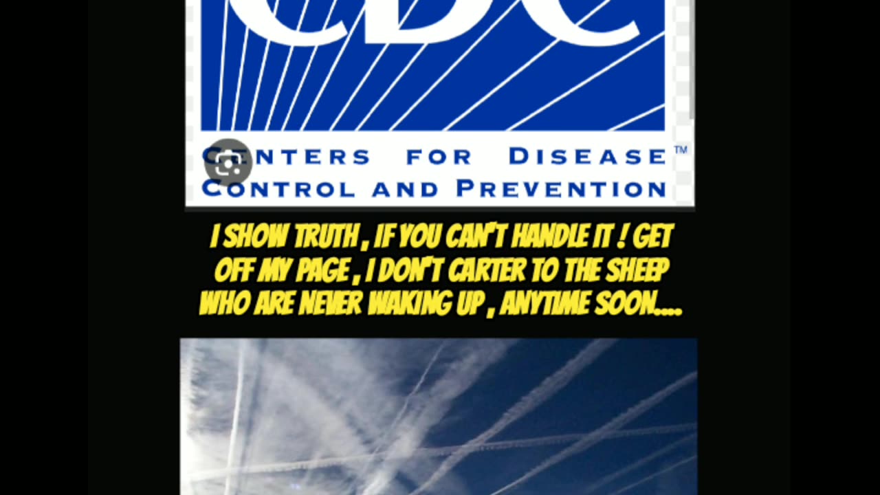 What does the CDC & CHEMTRAILS have in common , a lot apparently...