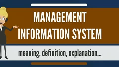 Management information system full explanation
