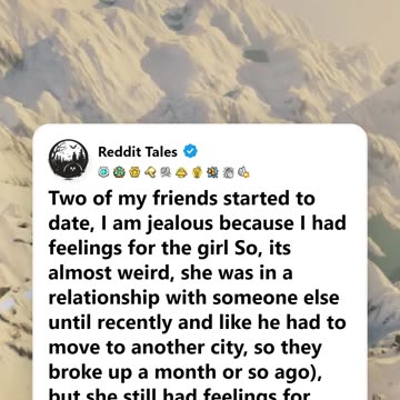 Two of My Friends Started Dating | I’m Jealous and Heartbroken (Part 1) 💔😔