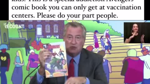 New York Mayor telling children they will get a limited edition Marvel Comic - "Get vaccinated..."