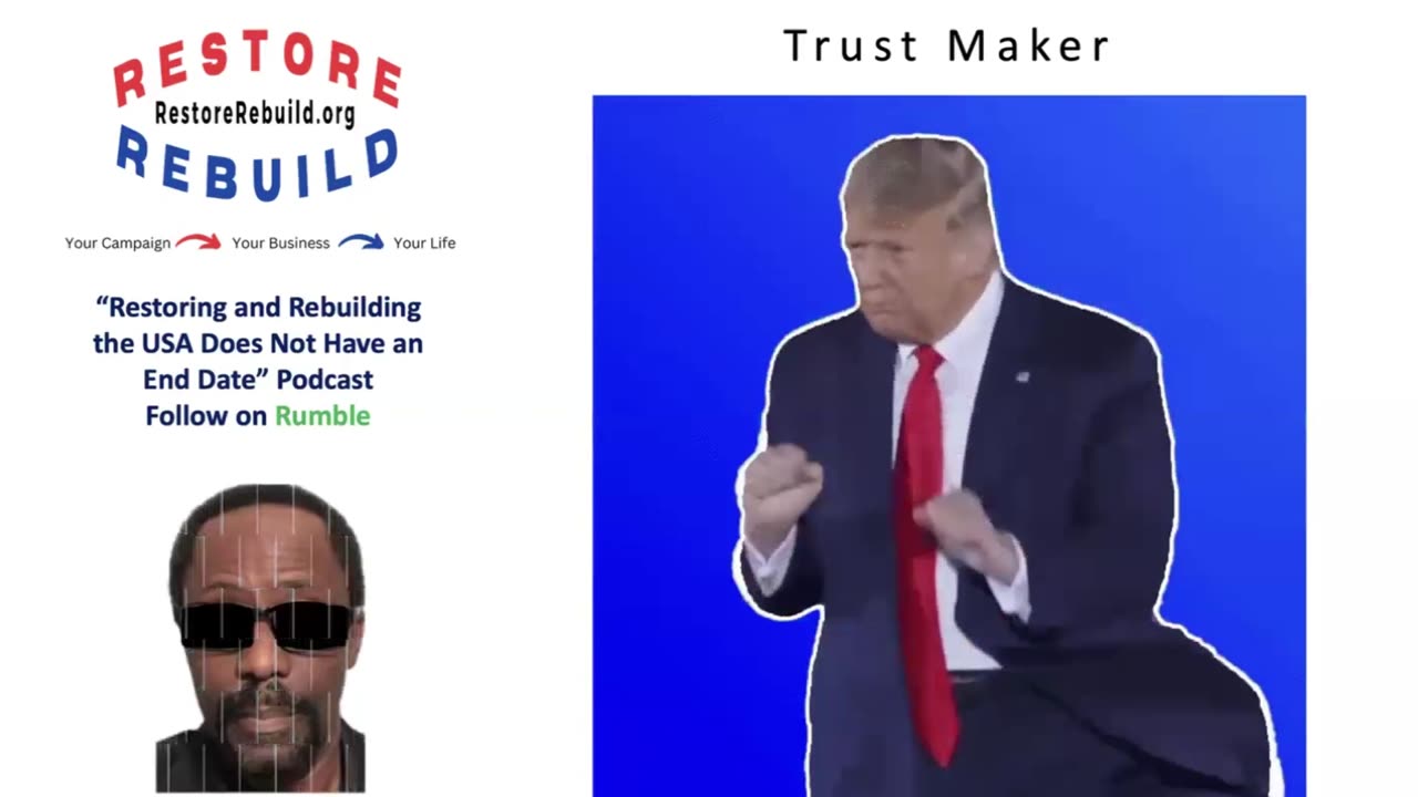 President Donald Trump is the True Trust Maker