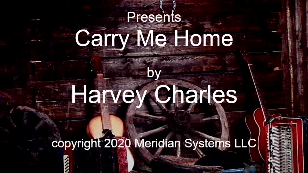 Carry Me Home