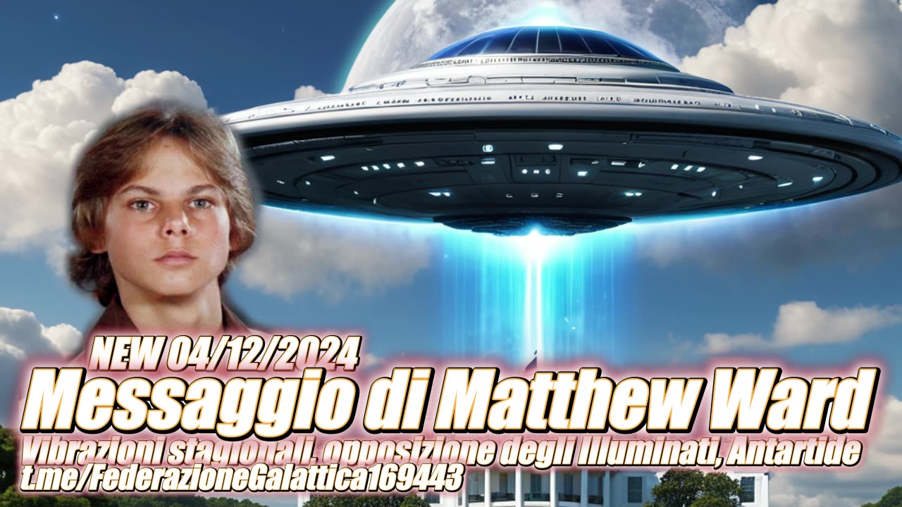 NEW 04/12/2024 Matthew Ward. Opposizione degli Illuminati, Antartide. e altro.