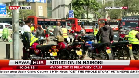 Situation in Nairobi: Nairobi CBD calm, heavy police presence