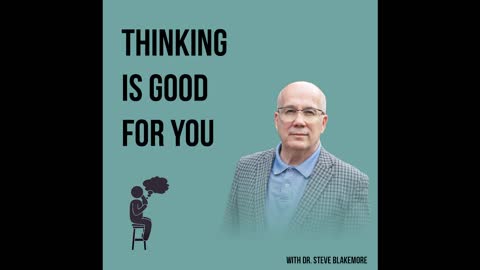 Thinking is Good for You