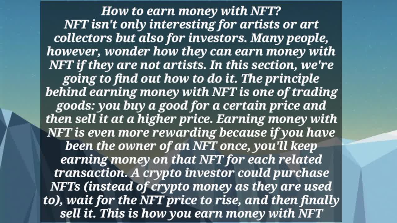 How To Make Money With NFTs As A Bigginer in 2022