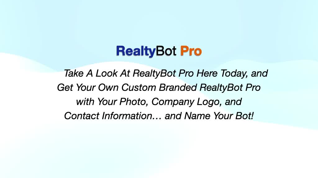 RealtyBot Pro Intro
