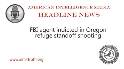 FBI agent indicted in Oregon refuge standoff shooting 2017