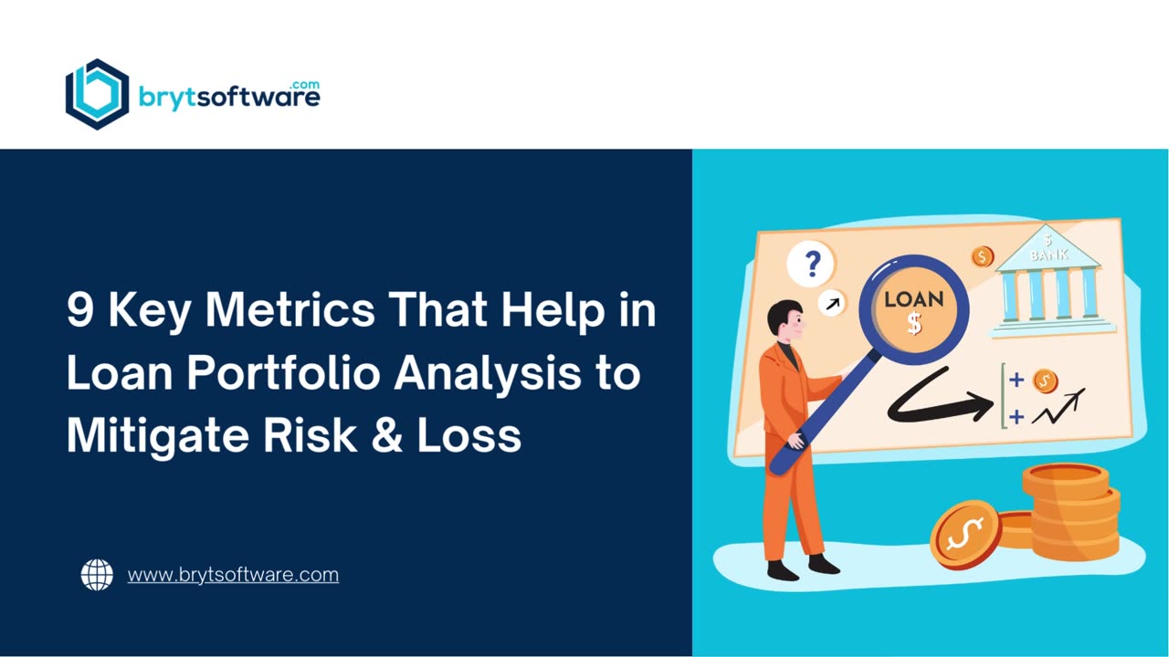 9 Key Metrics That Help in Loan Portfolio Analysis to Mitigate Risk & Loss