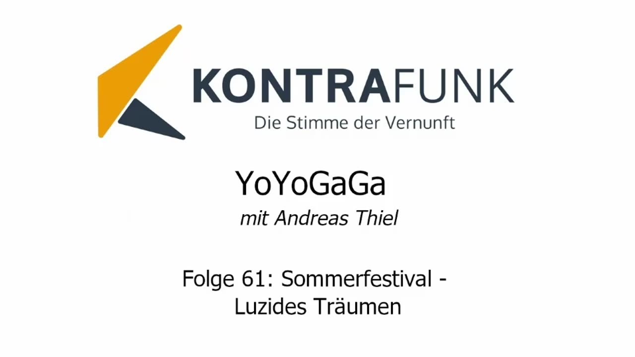 Yoyogaga - Folge 61: Sommerfestival - Best of: Luzides Träumen