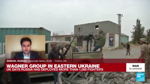 Wagner Group in eastern Ukraine: A 'sign' that Russian forces are 'not doing the job' • FRANCE 24