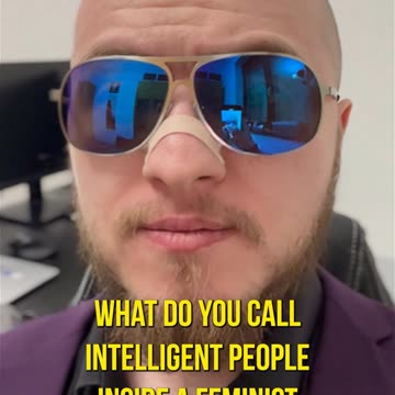 What do you call intelligent people inside a feminist building? Pizza delivery guy